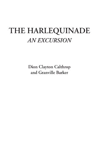 Stock image for The Harlequinade (An Excursion) for sale by Revaluation Books