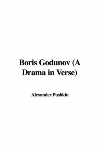 Boris Godunov: A Drama in Verse (9781428045422) by Pushkin, Aleksandr Sergeevich