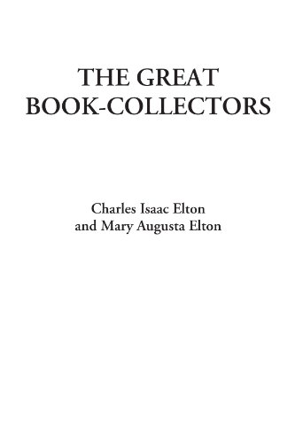 Imagen de archivo de The Great Book-Collectors a la venta por Revaluation Books