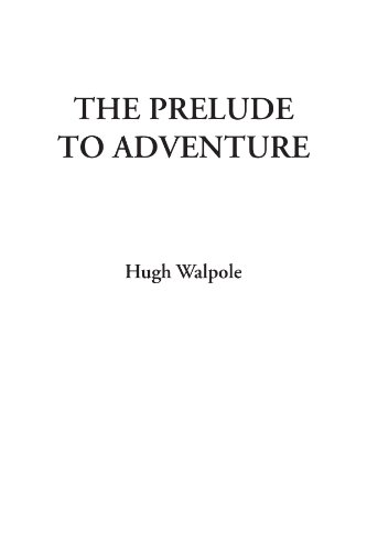 Beispielbild fr The Prelude to Adventure zum Verkauf von AwesomeBooks