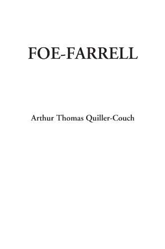 Foe-Farrell (9781428051447) by Quiller-Couch, Arthur Thomas