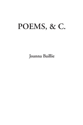 Poems, &c. (9781428051768) by Baillie, Joanna