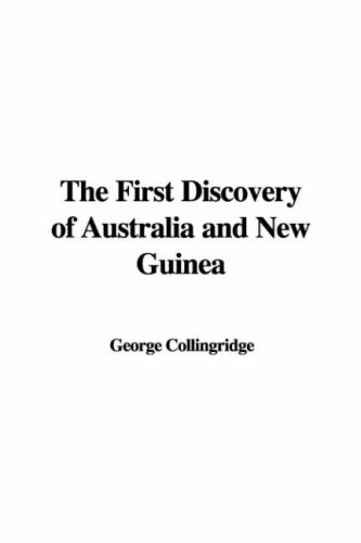 9781428070073: The First Discovery of Australia and New Guinea