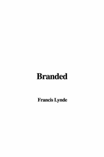 Branded (9781428073555) by Lynde, Francis