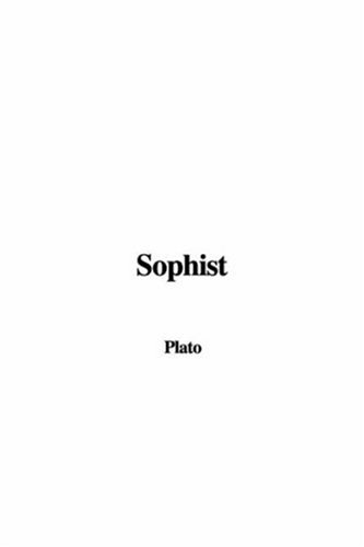 Sophist (9781428089037) by Unknown Author