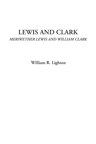 Stock image for Lewis And Clark (Meriwether Lewis And William Clark) for sale by Revaluation Books