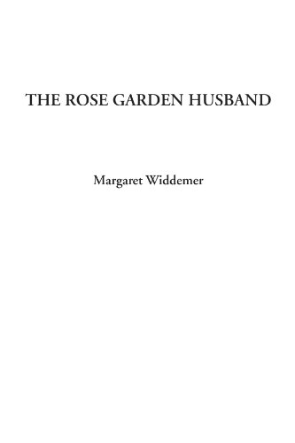 Stock image for The Rose Garden Husband for sale by Revaluation Books