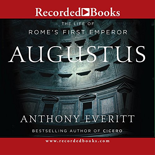Stock image for Augustus: The Life of Rome's First Emperor for sale by HPB-Diamond