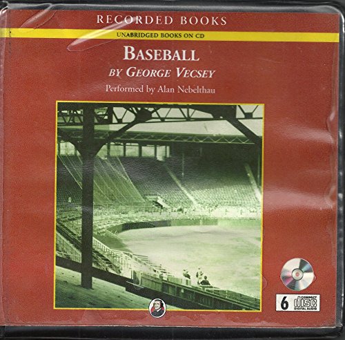 Baseball a History of America's Favorite Game (9781428115354) by George Vecsey