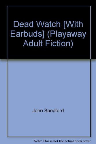 Dead Watch [With Earbuds] (Playaway Adult Fiction)