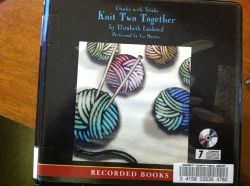 Knit two together (9781428137028) by Elizabeth Lenhard