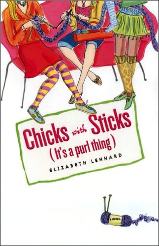 Stock image for It's a Purl Thing: Chicks with Sticks for sale by The Yard Sale Store