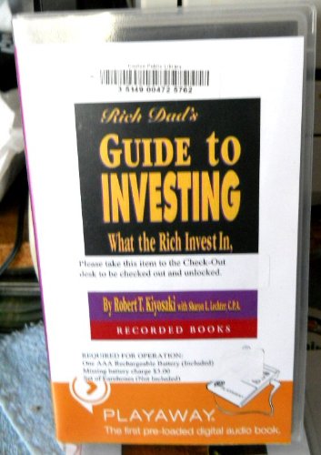 Stock image for Rich Dad's Guide to Investing: What the Rich Invest In, That the Poor and Middle Class Do Not! for sale by The Yard Sale Store