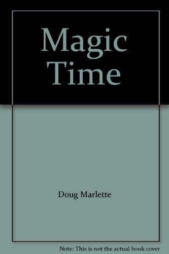 Beispielbild fr Magic Time zum Verkauf von The Yard Sale Store