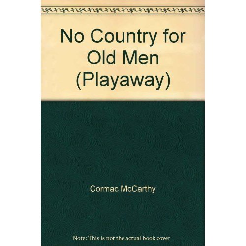 Imagen de archivo de No Country for Old Men (Playaway) a la venta por The Yard Sale Store