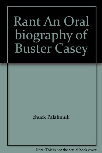 Imagen de archivo de Rant An Oral biography of Buster Casey a la venta por The Yard Sale Store