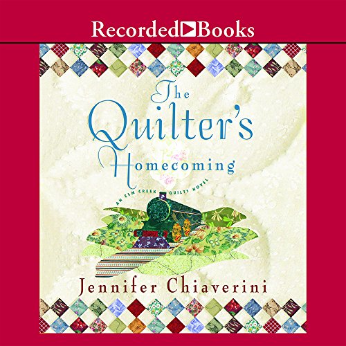 Stock image for THE QUILTER'S HOMECOMING (Elm Creek Quilts Series, Book 10) Audiobook CD for sale by Virginia Martin, aka bookwitch