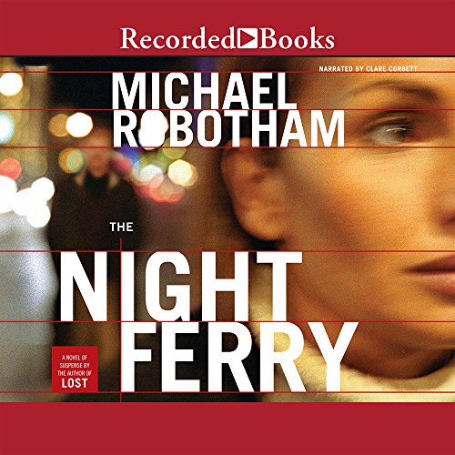 9781428147829: The Night Ferry