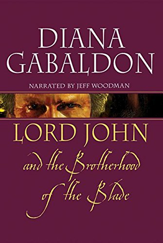 Stock image for Lord John and the Brotherhood of the Blade (Lord John Grey Novels) Cassette for sale by Library House Internet Sales