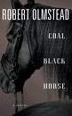 Stock image for Coal Black Horse for sale by The Yard Sale Store
