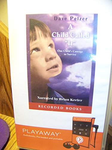 9781428168039: A Child Called It: One Child's Courage to Survive, Bookpack Hanging Bag