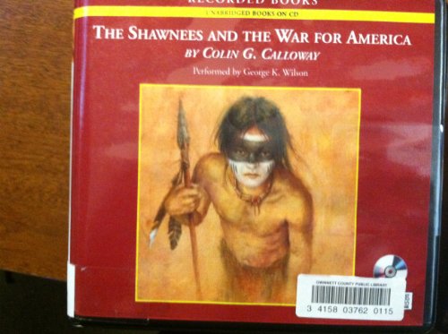 Beispielbild fr The Shawnees and the War for America zum Verkauf von Munster & Company LLC, ABAA/ILAB