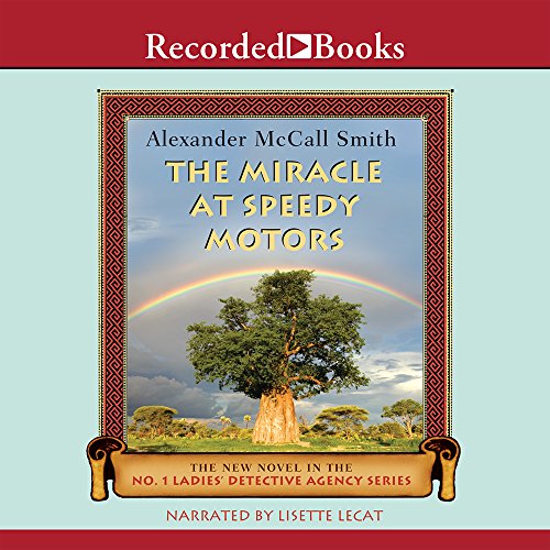 Stock image for The Miracle at Speedy Motors (No. 1 Ladies Detective Agency, 9) for sale by Goodwill Books