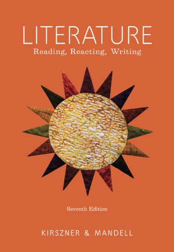 9781428211599: Literature: Reading, Reacting, Writing