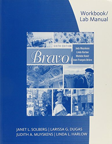 9781428230361: Workbook with Lab Manual for Muyskens/Harlow/Vialet/Brire's Bravo!, 6th