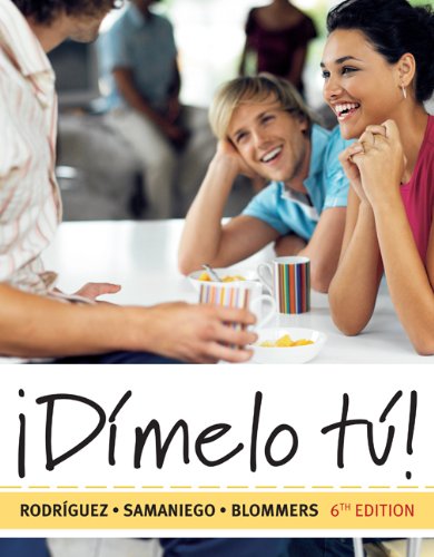 9781428251113: Dimelo tu! + Audio CD + Workbook with Lab Manual + Workbook with Lab Manual Answer Key and Lab Audio Script: A Complete Course