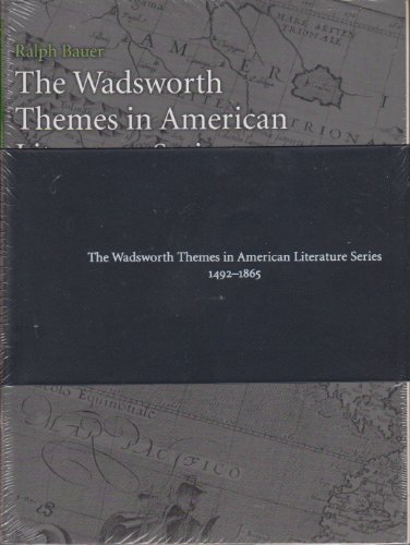 Imagen de archivo de Wadsworth Themes American Literature Series:1492-1865 (8 Volumes) a la venta por Irish Booksellers