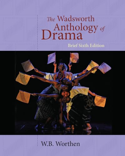 9781428288157: The Wadsworth Anthology of Drama, Brief Edition