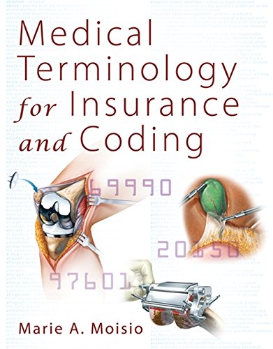 Stock image for Medical Terminology for Insurance and Coding for sale by Better World Books