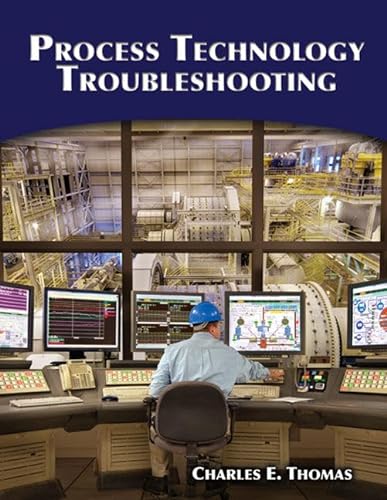 9781428311008: Process Technology Troubleshooting