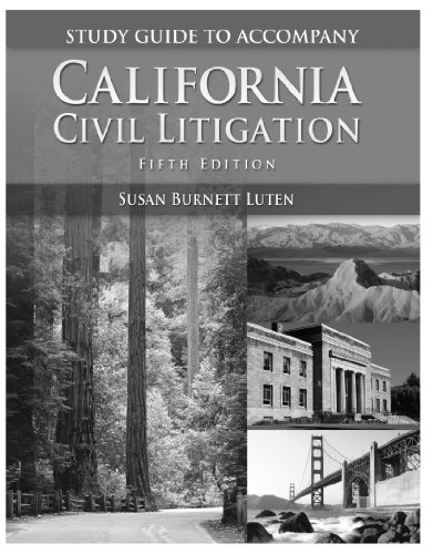 9781428318489: California Civil Litigation: Study Guide