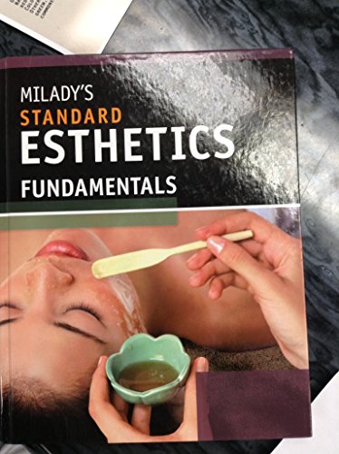 9781428318922: Milady's Standard Esthetics: Fundamentals