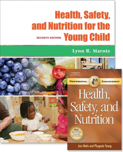 Stock image for Health, Safety, and Nutrition for the Young Child: With Professional Enhancement Booklet for sale by Open Books