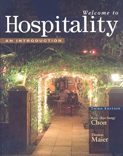 Stock image for Welcome to Hospitality: An Introduction for sale by SecondSale