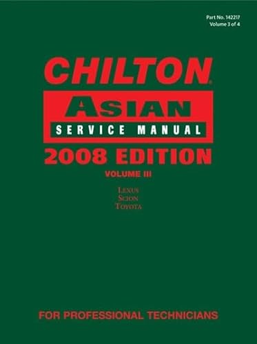 Stock image for Chilton Asian Service Manual, 2008 Edition, Volume 3 for sale by GoldBooks