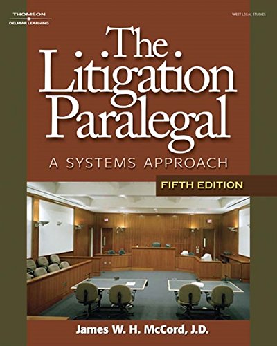 9781428323445: The Litigation Paralegal: A Systems Approach