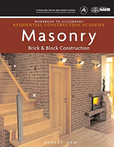 Stock image for Workbook for Daly's Residential Construction Academy: Brick, Masonry, and Block Construction for sale by HPB-Red