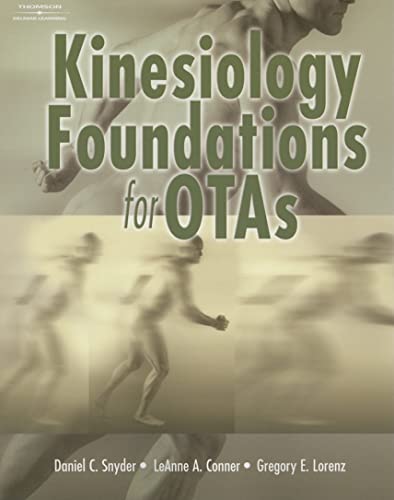 Beispielbild fr Kinesiology Foundations for OTAs zum Verkauf von Better World Books