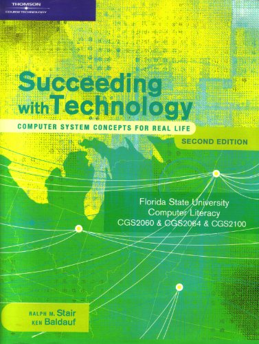 9781428341371: Succeeding with Technology Computer Concepts for Real Life Second Edition, Florida State University