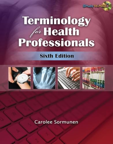 Terminology for Health Professionals (Studyware (Paperback)) (9781428376342) by Sormunen, Carolee