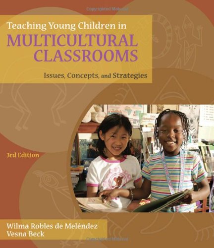 Stock image for Teaching Young Children in Multicultural Classrooms for sale by Books Puddle