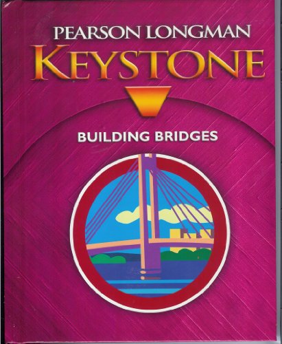Imagen de archivo de Keystone 2013 Student Edition Building Bridges a la venta por ThriftBooks-Atlanta