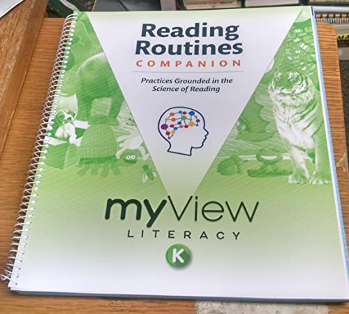 Imagen de archivo de Savvas: Reading Routines, Grade K: Teacher's Companion, Practices Grounded In The Science Of Reading: Teacher's Edition (2022 Copyright) a la venta por ~Bookworksonline~