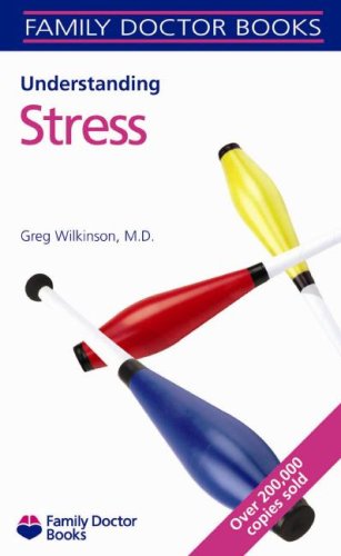 Stock image for Understanding Stress (Family Doctor Books) for sale by Half Price Books Inc.