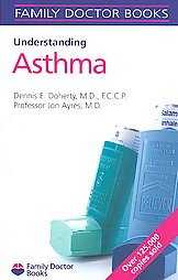 9781428510135: Understanding Asthma (Family Doctor Books)