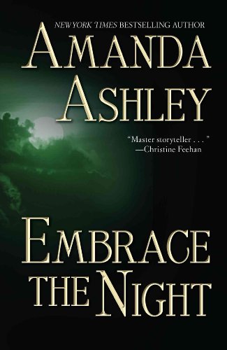 Embrace the Night (9781428510845) by Ashley, Amanda